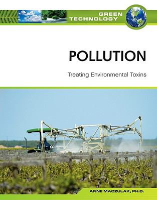 Pollution : treating environmental toxins