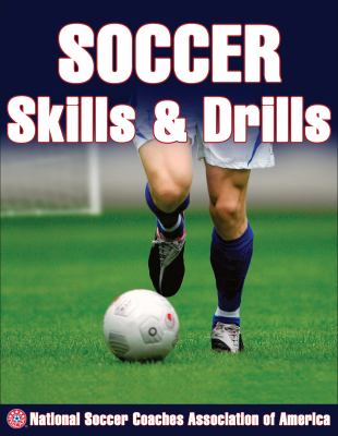 Soccer skills & drills