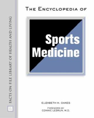 The encyclopedia of sports medicine