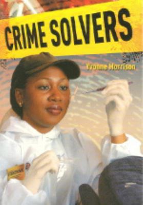 Crime solvers