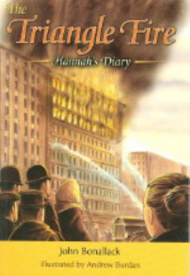 The triangle fire : Hannah's diary