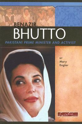 Benazir Bhutto : Pakistani prime minister and activist