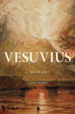 Vesuvius : a biography