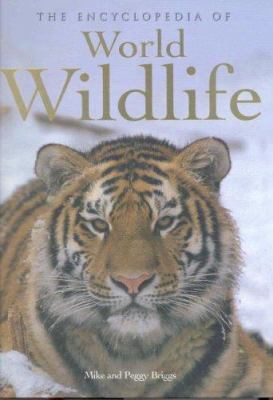 The encyclopedia of world wildlife