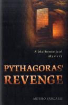 Pythagoras' revenge : a mathematical mystery