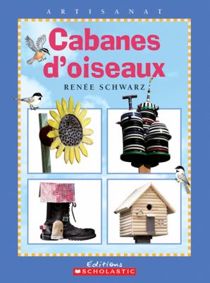 Cabanes d'oiseaux