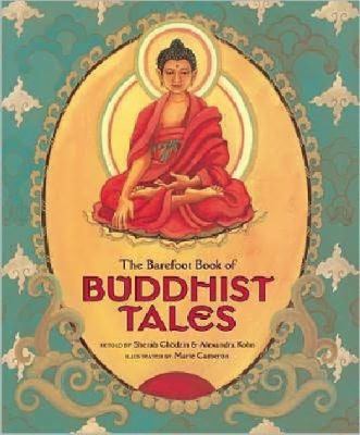 The Barefoot book of Buddhist tales