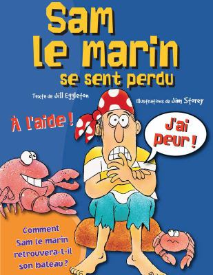 Sam le marin se sent perdu