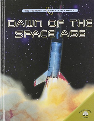 Dawn of the space age