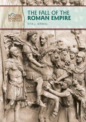 The fall of the Roman Empire