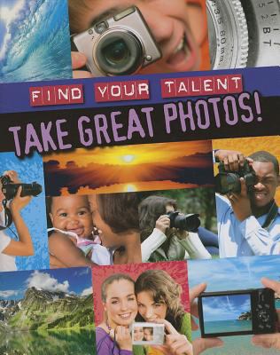 Take great photos!