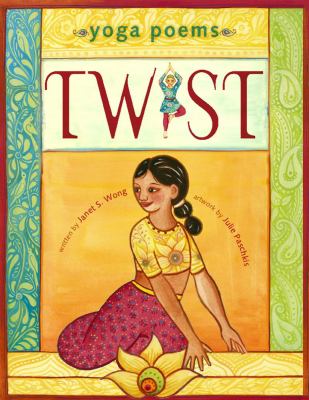 Twist : yoga poems