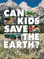 Can kids save the Earth?