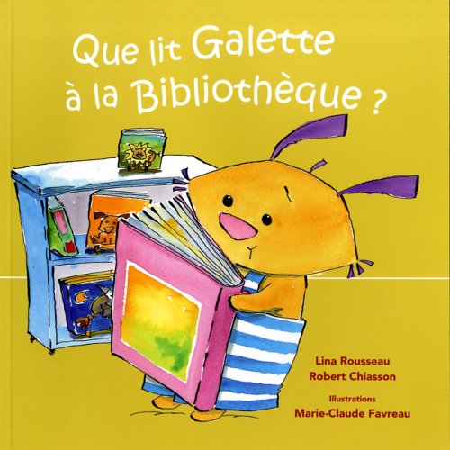 Que lit Galette à la bibliothèque?