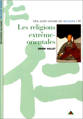 Les religions extrême-orientales