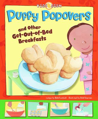 Puffy popovers : and other get-out-of-bed breakfasts