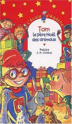 Tom le père Noël des animaux