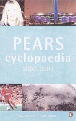 Pears cyclopaedia, 2002-2003 : a book of reference and background information for all the family