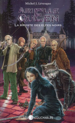 La riposte des elfes noirs