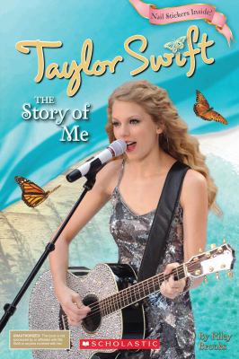 Taylor Swift : the story of me