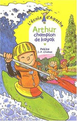 Arthur champion de kayak