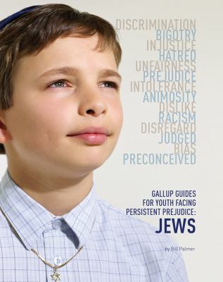 Gallup guides for youth facing persistent prejudice. Jews /