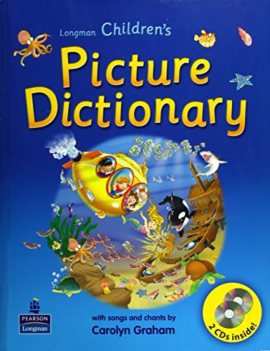 Longman children's picture dictionary : with songs and chants