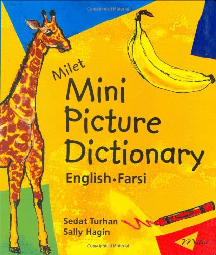Mini picture dictionary : English-Farsi