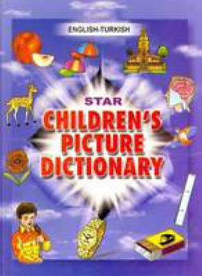 Star children's picture dictionary : English-Turkish