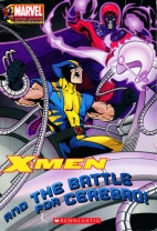 X-men and the battle for Cerebro!