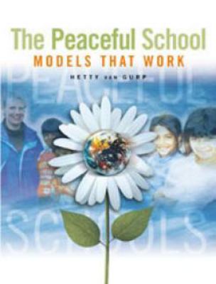 The peaceful school : models that work