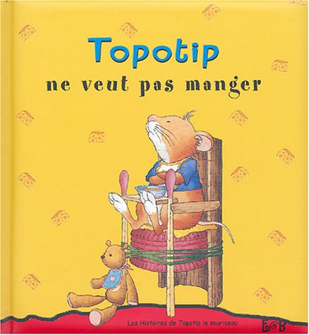 Topotip ne veut pas manger