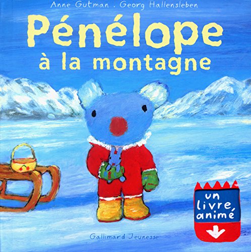Pénélope à la montagne : un livre animé