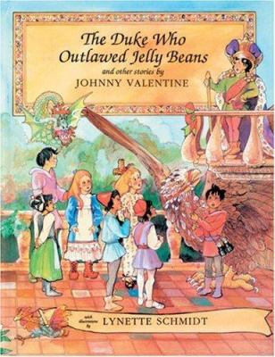 The duke who outlawed jelly beans : and other stories