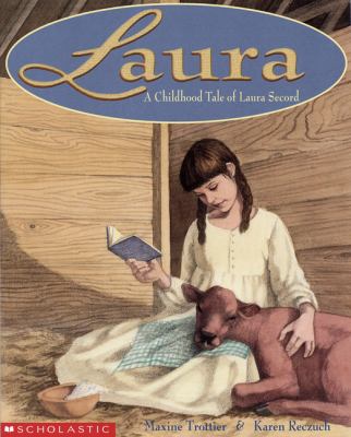 Laura : a childhood tale of Laura Secord