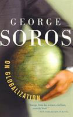 George Soros on globalization.