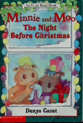 Minnie and Moo : the night before Christmas