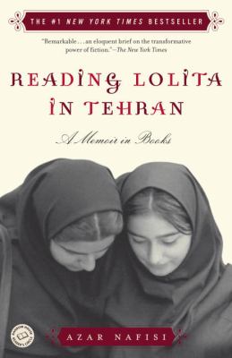 Reading Lolita in Tehran : a memoir in books