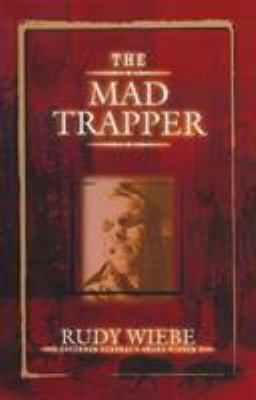 The mad trapper