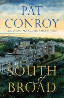 South of Broad : a novel