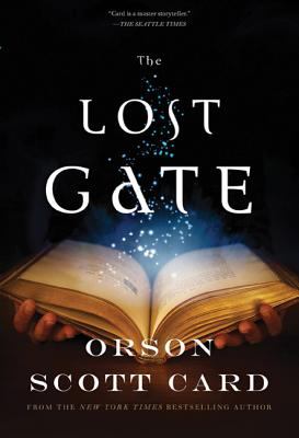 The lost gate : a novel of the Mither mages