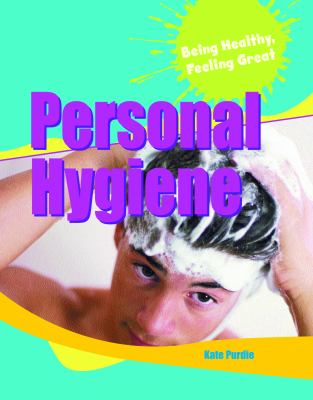 Personal hygiene