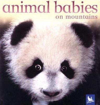 Animal babies on mountains.