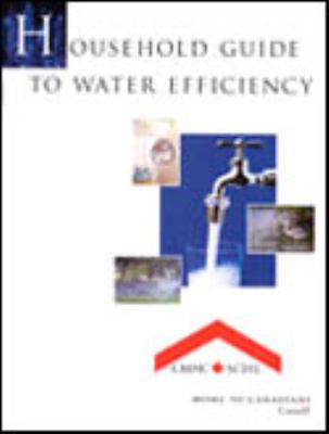 Household guide to water efficiency.