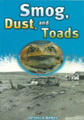 Smog, dust, and toads