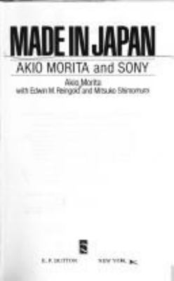 Made in Japan : Akio Morita and Sony