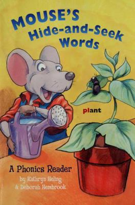Mouse's hide-and-seek words : a phonics reader