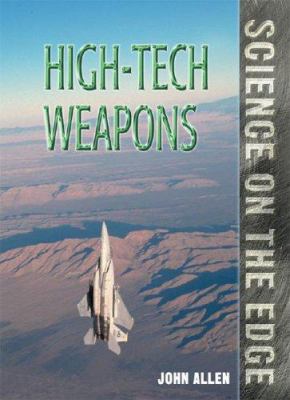 High-tech weapons