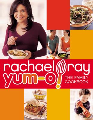 Yum-O! : the family cookbook