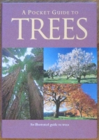 A pocket guide to trees : [an illustrated guide to trees]